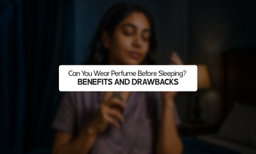 Can You Wear Perfume Before Sleeping? Benefits and Drawbacks