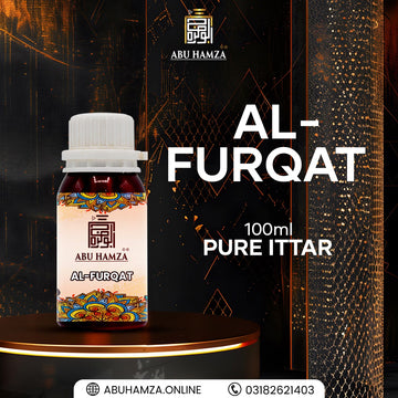 100ML PURE ITTAR AL-FURQAT BY ABU HAMZA