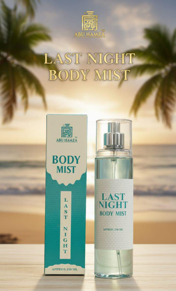 Abu Hamza Last Night   Body Mist – Fresh, Vibrant & Luxuriously Intoxicating